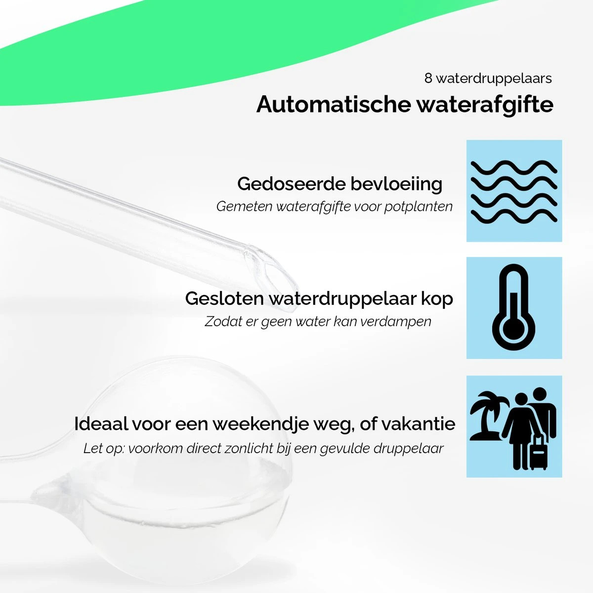 HGMD Waterdruppelaar Set Van 8 Stuks Voor Planten Transparant - Groen - Waterdruppelaar Voor Kamerplanten – Waterbol - Waterdruppelaar Voor Planten - Watergeefsysteem 3 HGMD Waterdruppelaar Set Van 8 Stuks Voor Planten Transparant - Groen - Waterdruppelaar Voor Kamerplanten – Waterbol - Waterdruppelaar Voor Planten - Watergeefsysteem - Afbeelding 3